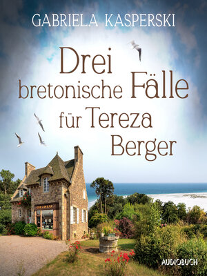 cover image of Drei bretonische Fälle für Tereza Berger (Band 1-3)
